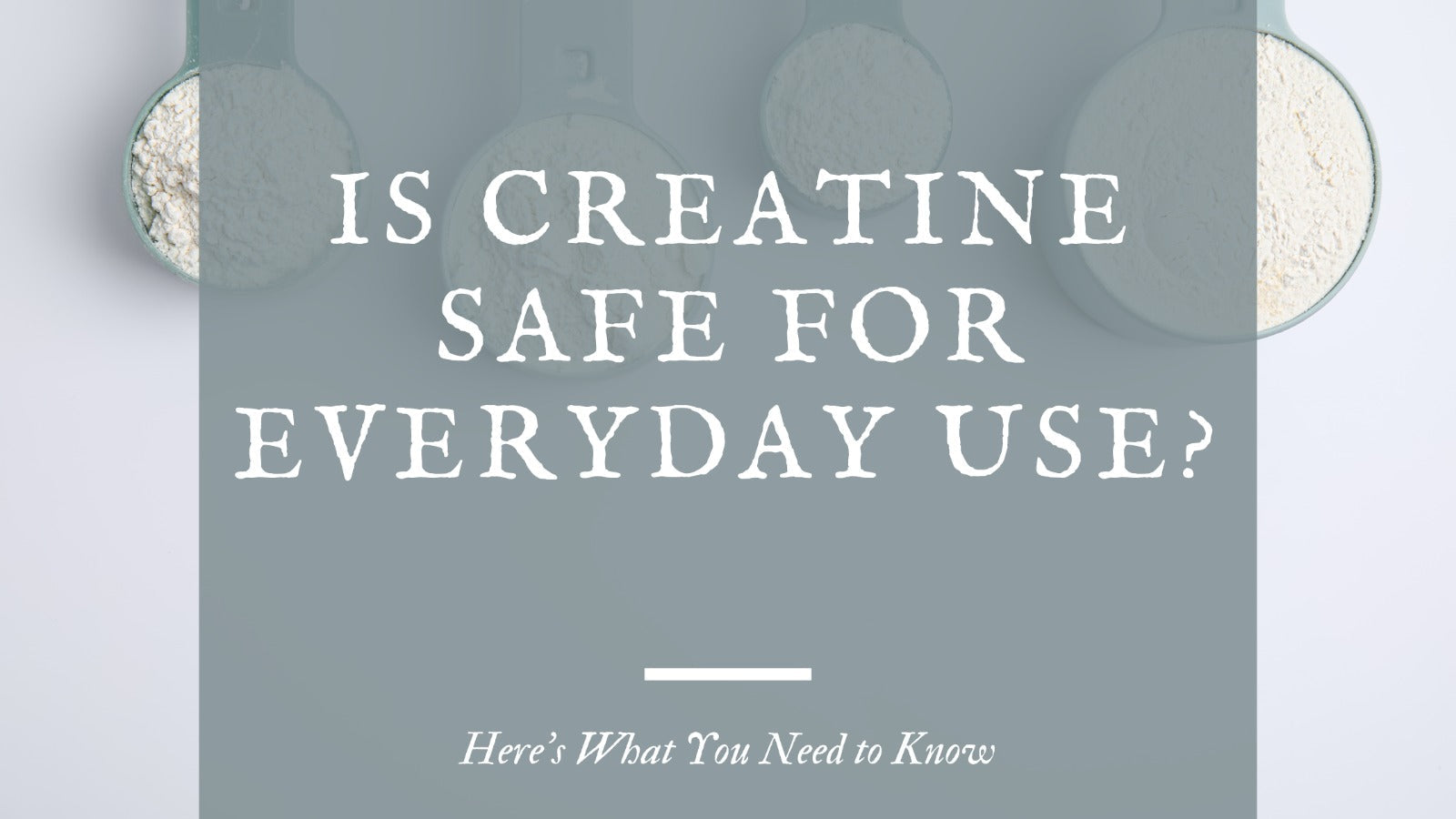 Is Creatine Safe for Everyday Use? Here’s What You Need to Know